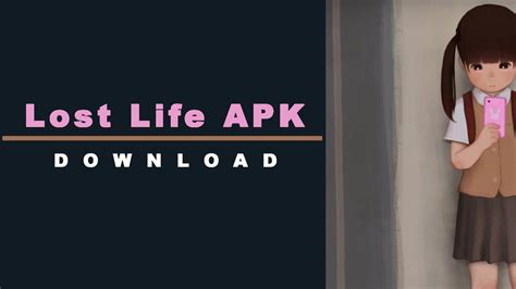 lost life walkthrough apk|lost life walkthrough download.